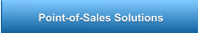 Point-of-Sales Solutions Point-of-Sales Solutions